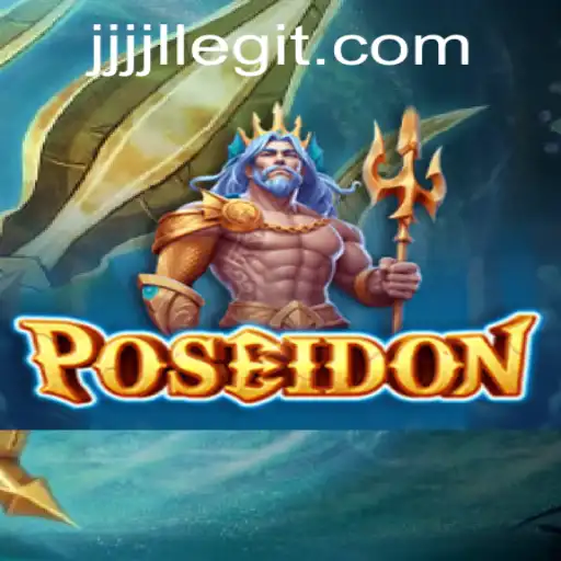 Exploring the World of Poseidon Through the Lens of JJJJL: A Comprehensive Guide